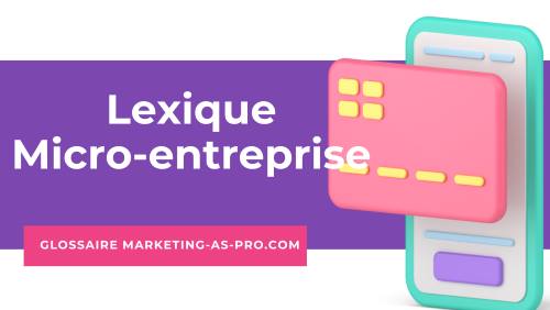 lexique de la micro-entreprise